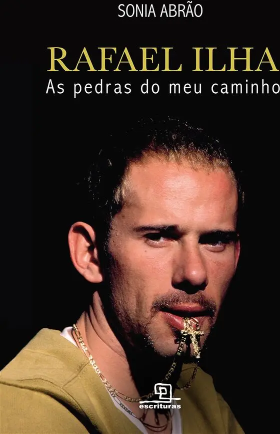 Capa de Rafael Ilha: as pedras do meu caminho